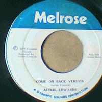 Come On Back/Version-Jackie Edwards & Tracy King-Melrose Records-7"-VG - Thumbnail 1