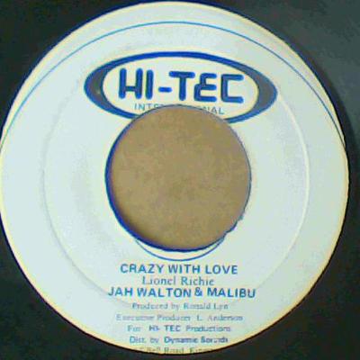 Crazy with love/dub-jah walton & malibu-hi tec records-7"-vg