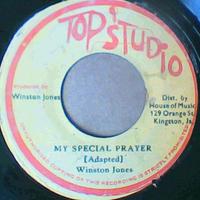 My Special Prayer(Reggae Version)/My Special Prayer(Adapted)-Winston Jones-Top Studio Records-7"-VG - Thumbnail 1
