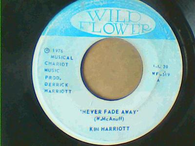 Never fade away/dub-kim harriott-wild flower records-7"-vg