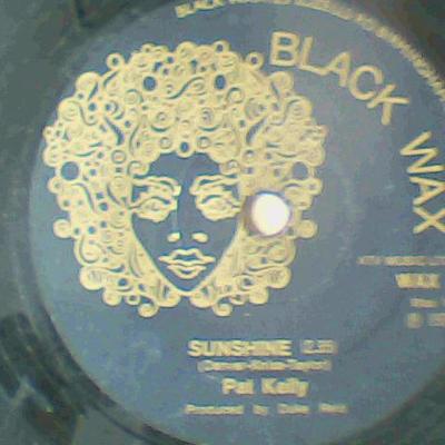 Sunshine/version-pat kelly-black wax records-7"-vg
