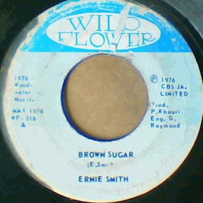 Brown sugar/version-ernie smith-wild flower records-7"-vg