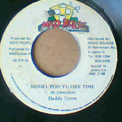 Model pon yu one time/version-daddy screw-madhouse records-7"-vg