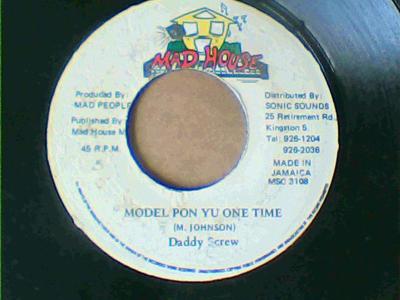 Model pon yu one time/version-daddy screw-madhouse records-7"-vg