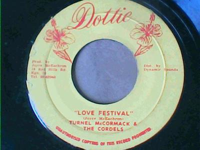 Love festival/version-turnel mccormack & the cordels-dottie records-7"-vg