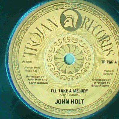 I'll take a melody/peace & love-john holt-trojan records-7"-vg