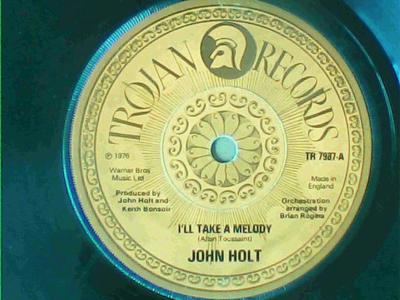 I'll take a melody/peace & love-john holt-trojan records-7"-vg
