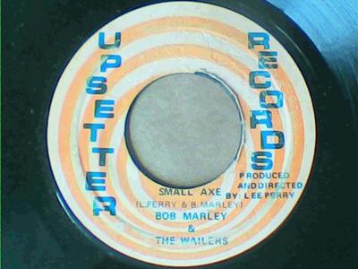 Small axe/down the road-bob marley & the wailers/the upsetters-upsetter records-7"-vg