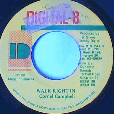 Walk right in/version-cornel campbell-digital b records-7"-vg