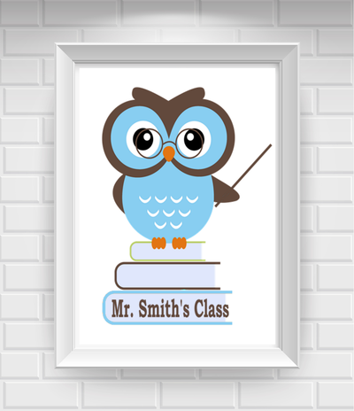 8"x10" Owl Teacher Poster Print / Wall Art