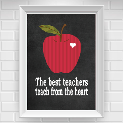 11"x14" the best teachers teach from the heart poster print / wall art