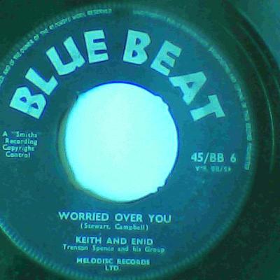 Worried over you/everything will be alright-keith & enid-blue beat records-7"-good
