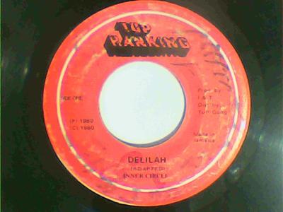 Delilah/delilah dance version-inner circle-top ranking records-7"-vg