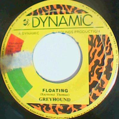 Floating/i troubles-greyhound-dynamic records-7"-vg