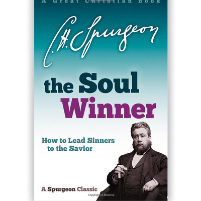 The soul winner by c. h. spurgeon