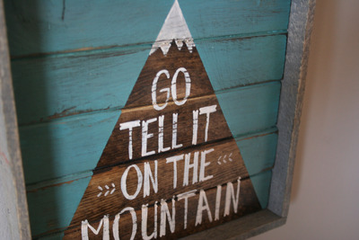  Go Tell It On The Mountain Hand Painted Wood Sign