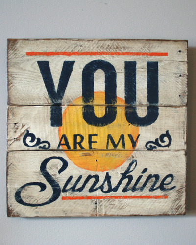  You Are My Sunshine Hand Painted Pallet Sign