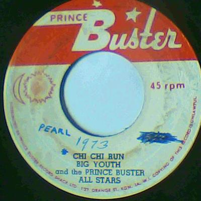 Chi chi run/drums & bass version-big youth-prince buster records-7"-vg