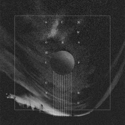 Sun worship/unru split lp