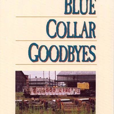 Poetry: "blue collar goodbys" - Thumbnail 4
