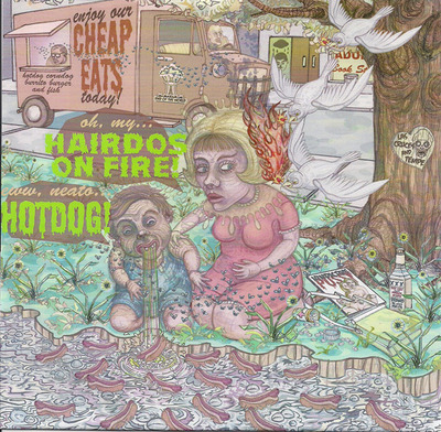Hairdos On Fire/Hotdog (split)