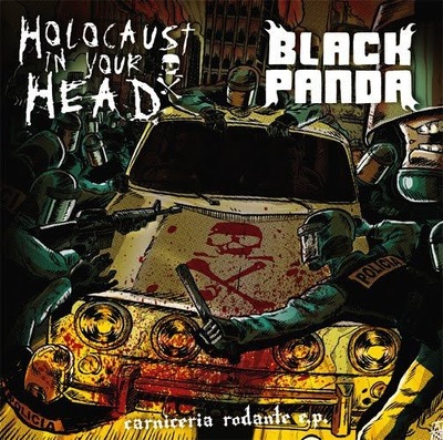Black Panda/Holocaust In Your Head (split)
