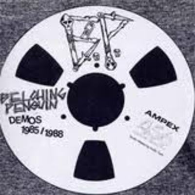 Belching penguins demos 1985/1988 7"
