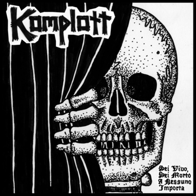 Komplott "sei vivo sei morto a nessuno importa" 12”