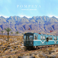 Pompeya - Tropical Remixed // 12'' Double LP Vinyl - Thumbnail 1