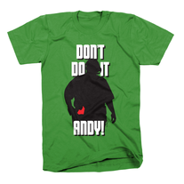 Don't Do It Andy