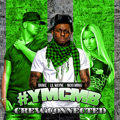 Ymcmb - 'crew connected' rap hip hop mixtape (mix cd)