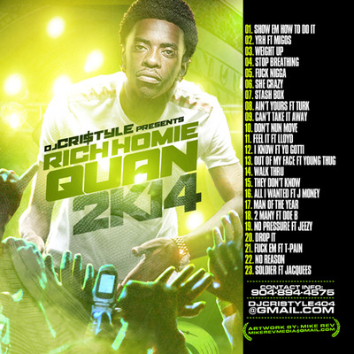 DJ Cristyle & Rich Homie Quan - '2K14' Rap Hip Hop Mixtape (Mix CD)