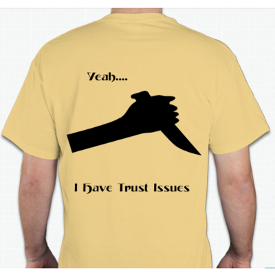 Trust issues men's basic t shirt