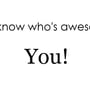 "Thank You" mini-card - You Know Who's Awesome? You! - (For a Great Job)-2