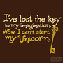 I've Lost the Key To My Imagination. Now I Can't Start My Unicorn.-1