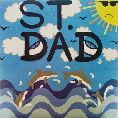 St. dad - self-titled