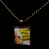 You Are What You Make - Thumbnail 1