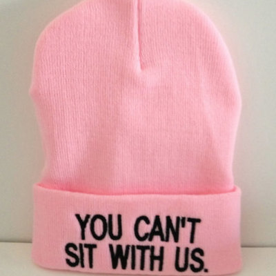 You can&#39;t sit with us beanie