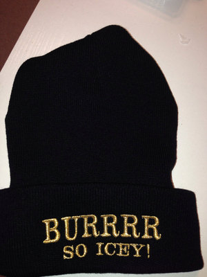 BURRRR SO ICEY Beanie