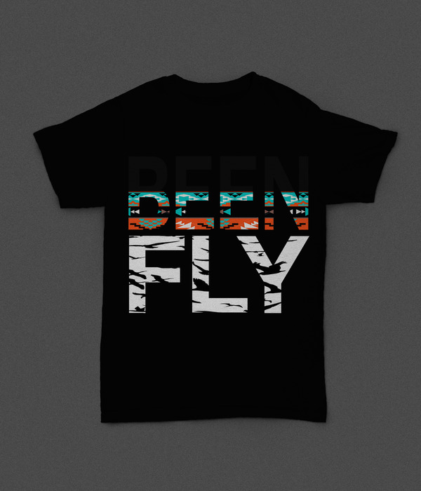 "Been Fly" Tee