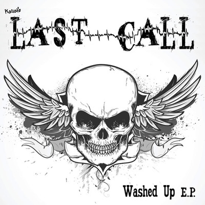 Last Call - Washed Up EP