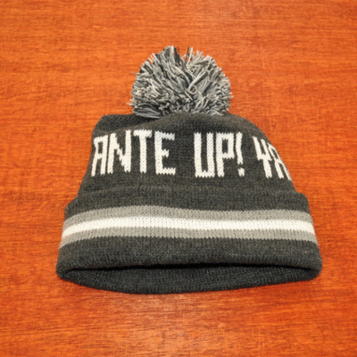 Ante up! yap that fool!