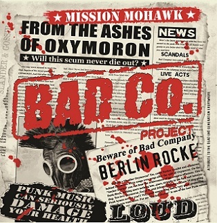 Bad Co. Project - Mission Mohawk 12"
