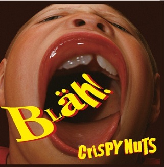 Crispy Nuts - Blah 12" Vinyl