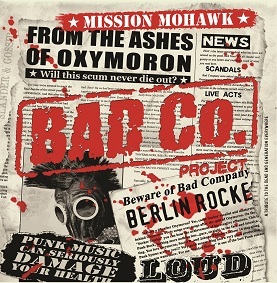 Bad Co. Project - Mission Mohawk CD