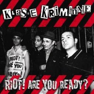 Klasse kriminale - riot 12" vinyl
