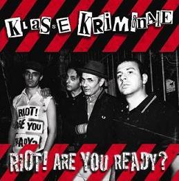 Klasse Kriminale - Riot 12" Vinyl