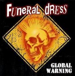 Funeral Dress - Global Warning 12" Vinyl