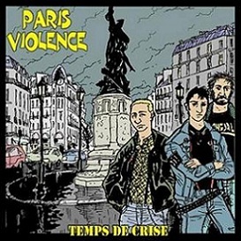 Paris Violence - Temps De Crise Vinyl