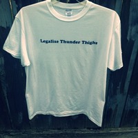 T-Shirt - Teal - Legalize Thunder Thighs - Thumbnail 3